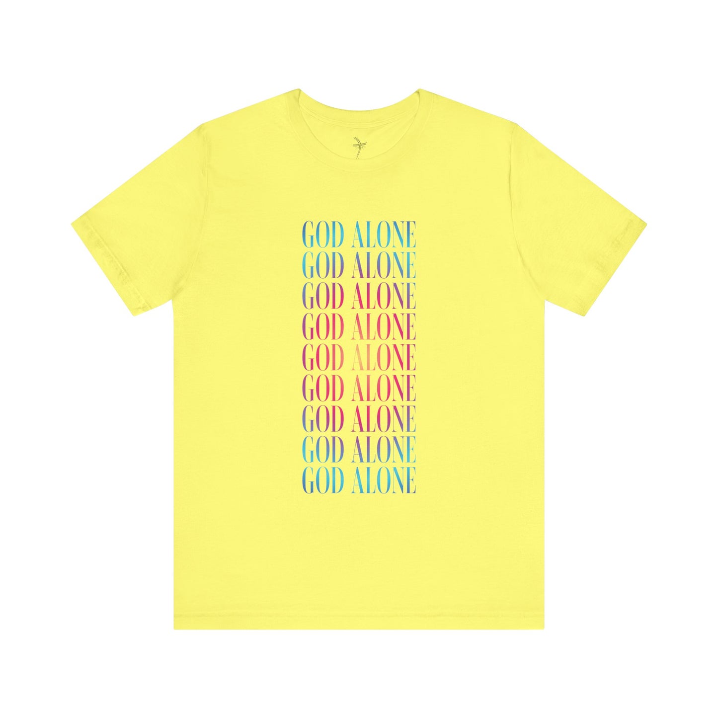 God Alone Repeat Unisex Short Sleeve Tee