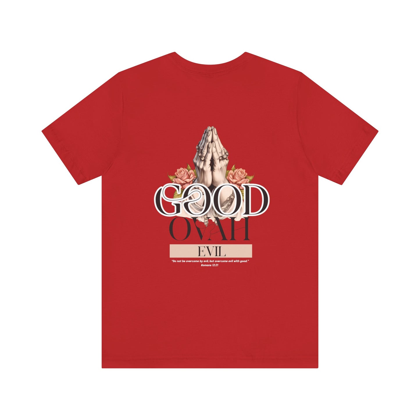 Good Ovah Evil Unisex Short Sleeve Tee