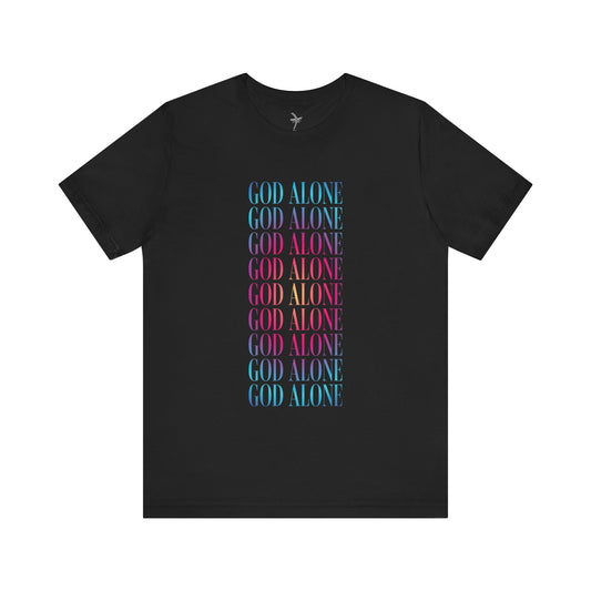 God Alone Repeat Unisex Short Sleeve Tee