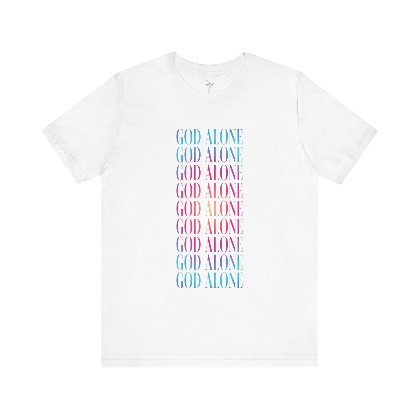God Alone Repeat Unisex Short Sleeve Tee