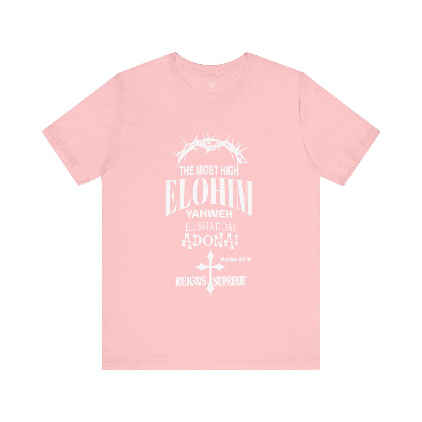 The Most High Unisex Short Sleeve Tee