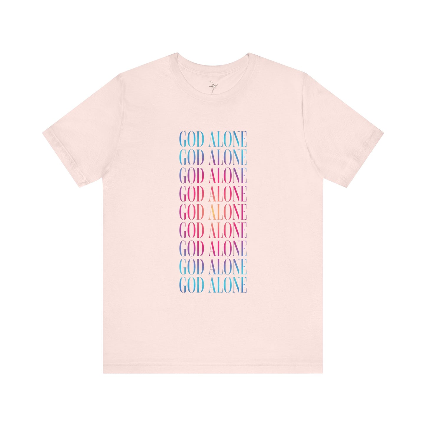 God Alone Repeat Unisex Short Sleeve Tee