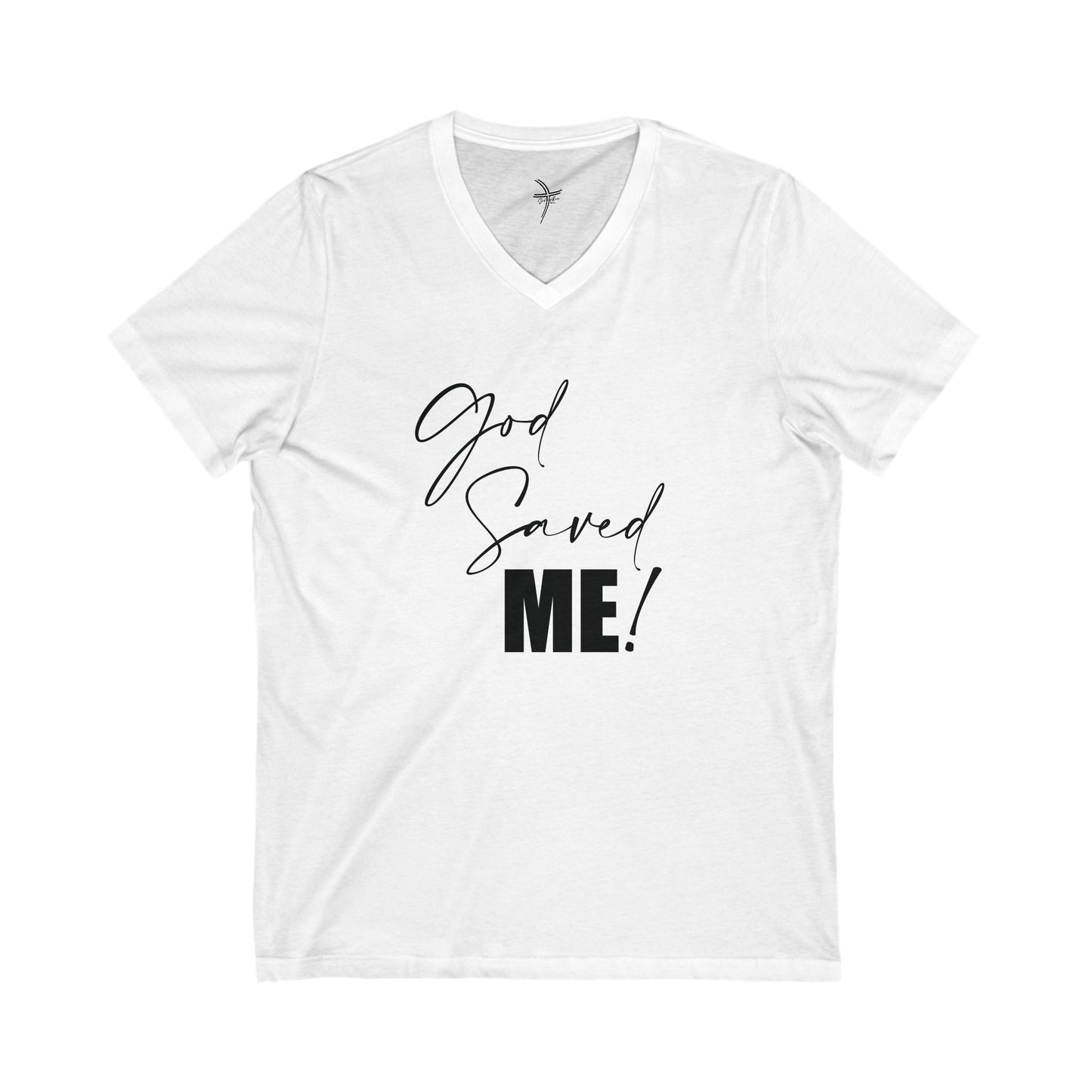 God Saved Me Unisex Short Sleeve V-Neck Tee