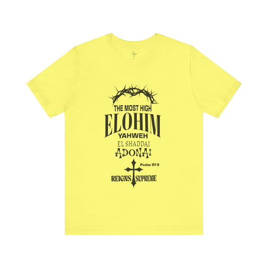 The Most High Unisex Short Sleeve Tee