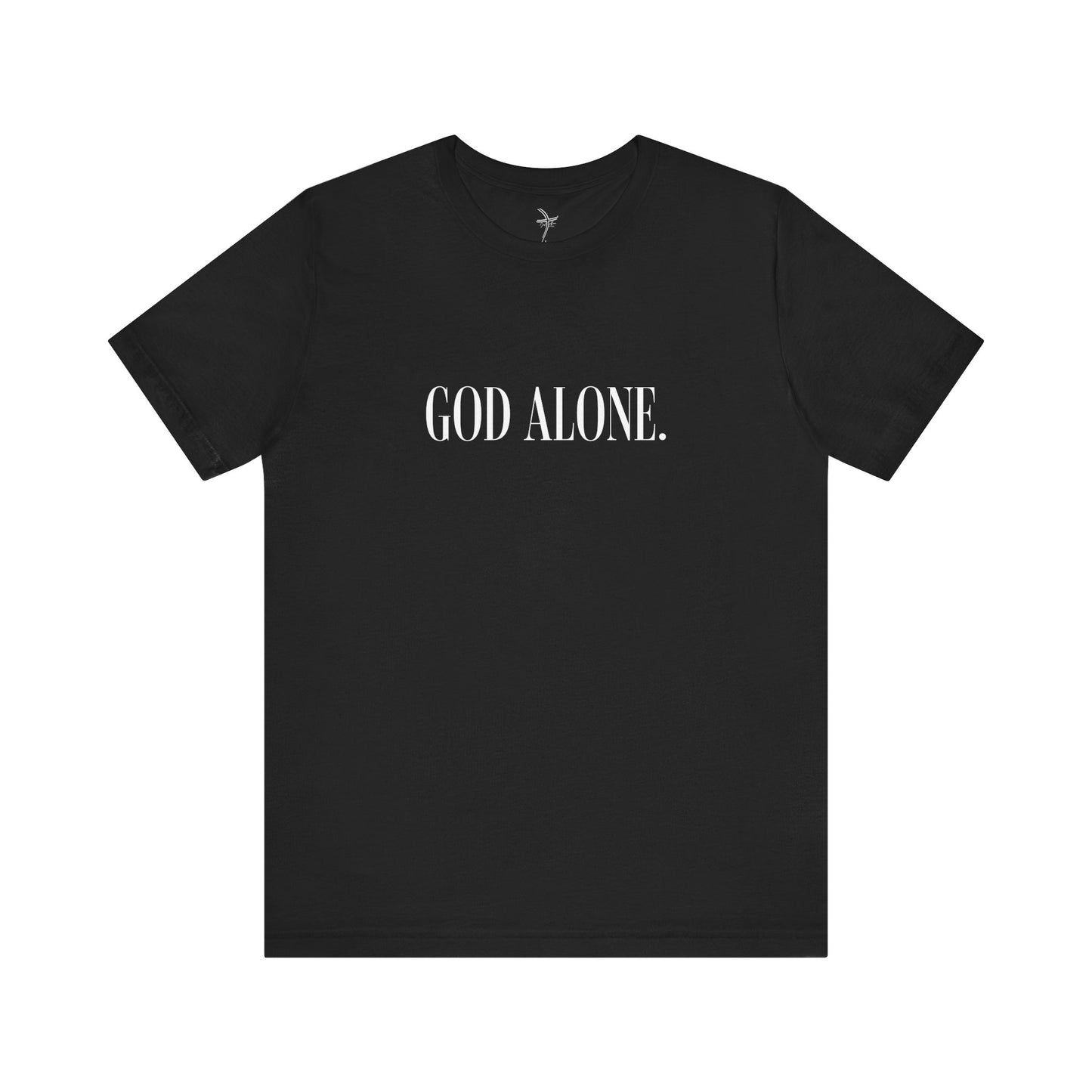 God Alone Unisex Short Sleeve Tee