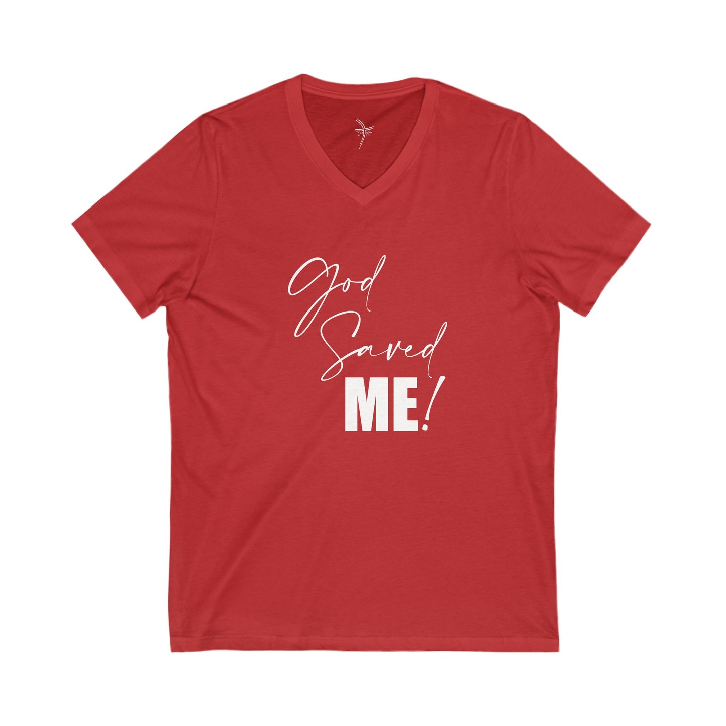 God Saved Me Unisex Short Sleeve V-Neck Tee