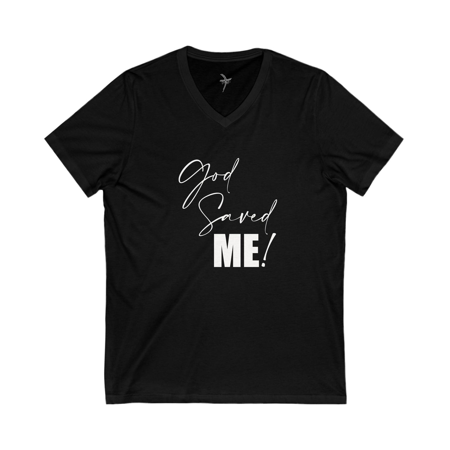 God Saved Me Unisex Short Sleeve V-Neck Tee
