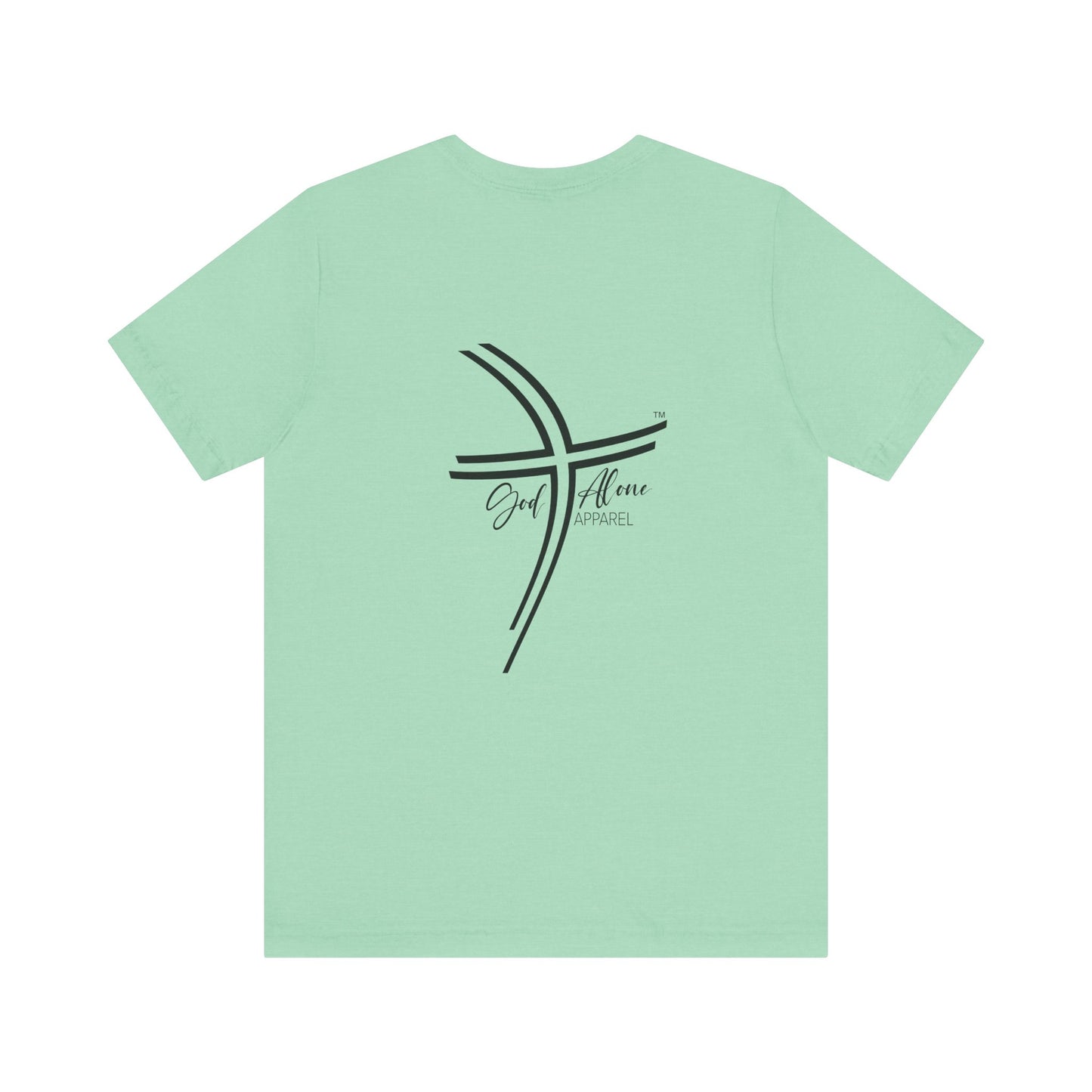 God Alone Unisex Short Sleeve Tee